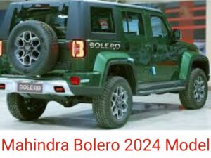 Mahindra New Model Bolero 2024 Launch Date