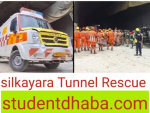 Silkyara Tunnel Rescue