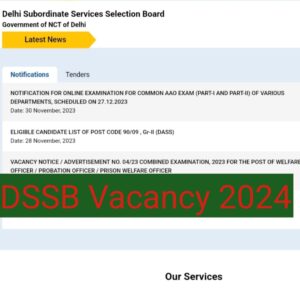 DSSSB Vacancy 2024