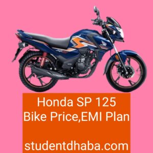 Honda SP 125 Bike EMI Plan